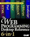Web Programming Desktop Reference 6-In-1