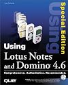 Special Edition Using Lotus Notes and Domino 4.6 (Special Edition Using)