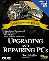 Scott Mueller's Upgrading and Repairing PCs, 10th Edition