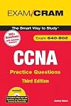 CCNA Practice Questions (Exam 640-802) (3rd Edition)
