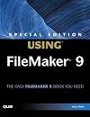 Special Edition Using FileMaker 9