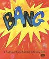 Bang (Literacy 2000 Stage 3)