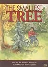 The Smallest Tree (Literacy 2000 Stage 5)