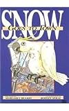 Snow Goes to Town (Literacy 2000 Stage 6)