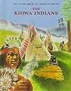The Kiowa Indians (Junior Library of American Indians)