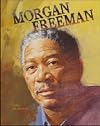 Morgan Freeman (Black Americans of Achievement)