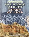 The Stock Market Crash of 1929