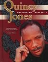 Quincy Jones (Overcoming Adversity)