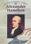Alexander Hamilton: First U.S. Secretary of the Treasury