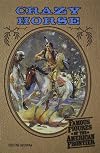 Crazy Horse (Famous Figures of the American Frontier)