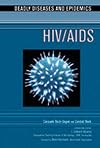 HIV/Aids (Deadly Diseases and Epidemics)
