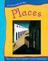 Places (A First Look at Art)