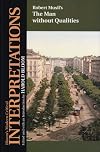 Robert Musil's The Man Without Qualities (Bloom's Modern Critical Interpretations)