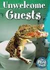 Unwelcome Guests