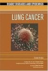 Lung Cancer (Deadly Diseases and Epidemics)