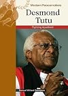 Desmond Tutu: Fighting Apartheid (Modern Peacemakers)