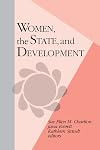 Women, the State, and Development (Wg&l Tax Series)