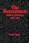 Vito Marcantonio : radical politician, 1902-1954