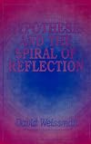 Hypothesis and the spiral of reflection