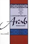 Trends and Issues in Contemporary Arab Thought (S U N Y Series in Middle Eastern Studies)