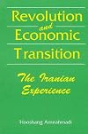 Revolution and Economic Transition: The Iranian Experience