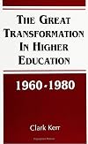 The Great Transformation in Higher Education, 1960-1980 (SUNY Series, Frontiers in Education) (Frontiers in Education Series)