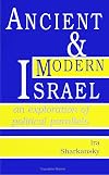 Ancient and Modern Israel: An Exploration of Political Parallels (SUNY Series in Israeli Studies)