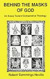 Behind the Masks of God: An Essay Toward Comparative Theology