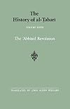 The History of al-Tabari Vol. 27. The ʻAbbāsid Revolution A.D. 743-750/A.H. 126-132