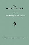 The History of al-Tabari Vol. 11. The Challenge to the Empires A.D. 633-635/A.H. 12-13