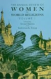 The Annual Review of Women in World Religions, Volume I