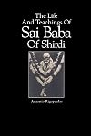 The Life and Teachings of Sai Baba of Shirdi