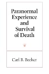 Paranormal Experience and Survival of Death