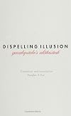 Dispelling Illusion: Gaudapada's Alatasanti, With an Introduction