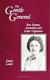 The Gentle General: Rose Pesotta Anarchist and Labor Organizer