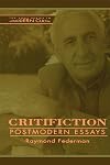 Critifiction: Postmodern Essays