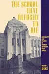 The school that refused to die : continuity and change at Thomas Jefferson High School