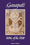 Ganapati: Song of the Self