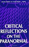 Critical Reflections on the Paranormal
