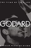 The Films of Jean-Luc Godard (Suny Series, Cultural Studies in Cinema/Video)