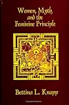 Women, Myth, and the Feminine Principle