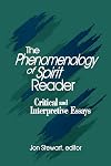 The Phenomenology of Spirit Reader: Critical and Interpretive Essays