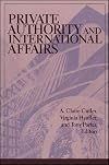 Private Authority and International Affairs (Suny Series in Global Politics)