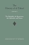 The History of al-Tabari Vol. 5. The Sāsānids, the Byzantines, the Lakhmids, and Yemen