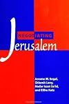 Negotiating Jerusalem