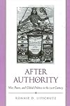 After Authority: War, Peace, and Global Politics in the 21st Century