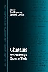 Chiasms: Merleau-Ponty's Notion of Flesh