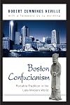Boston Confucianism : portable tradition in the late-modern world