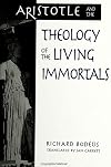 Aristotle and the Theology of the Living Immortals