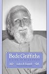 Bede Griffiths: A Life in Dialogue